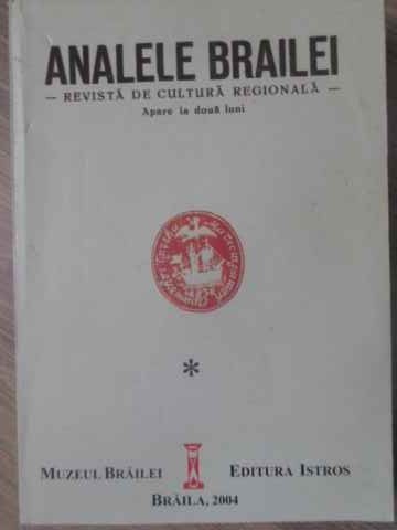 ANALELE BRAILEI 1929-1930. REVISTA DE CULTURA REGIONALA (EDITIE ANASTASICA)-COLECTIV-232030