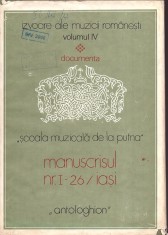 1284SPN Școala muzicală de la Putna, manuscrisul nr I &ndash; 26/Iași, Antologhion din Biblioteca Centrală Universitară Mihai Eminescu din Iași, 1981