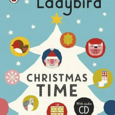 Ladybird Christmas Time: Treasury and Audio CD | Ladybird