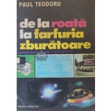De la roata la farfuria zburatoare (AF175)