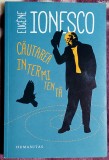 Cautarea intermitenta - Eugene Ionesco