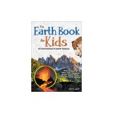 Earth Book for Kids: Volcanoes, Earthquakes &amp; Landforms