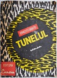 Tunelul - Ernesto Sabato, Roman Beletristica
