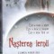 BRIAN RUCKLEY - NASTEREA IERNII. LUMEA FARA ZEI ( CARTEA INTAI )