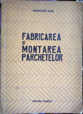 Fabricarea și montarea parchetelor foto