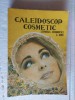 Caleidoscop cosmetic - Ludmila Cosmovici, L. Zisu ,