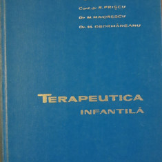 Carte ~ Terapeutica Infantila - A.D. Rusescu, R. Priscu - Ed. Medicala, 1963