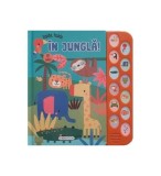 Cumpara ieftin 12 Sunete - Haide, haide &icirc;n junglă! - Hardcover - *** - Girasol