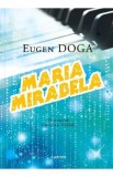 Maria Mirabela - Eugen Doga