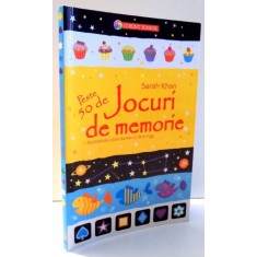 PESTE 50 DE JOCURI DE MEMORIE de SARAH KHAN , 2014