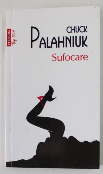 SUFOCARE de CHUCK PALAHNIUK , 2016