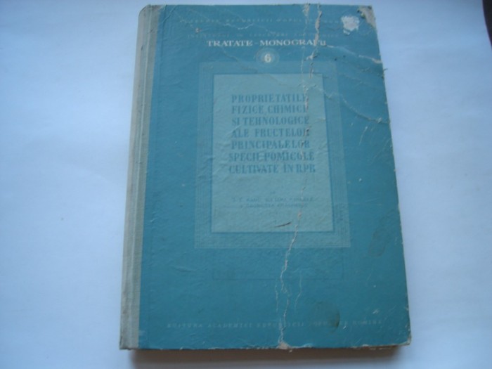Proprietatile fizice, chimice si tehnologice ale fructelor principalelor specii pomicole cultivate in RPR - I.F. Radu, Iuliana Pandele, G. Enachescu