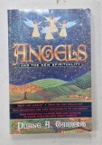 ANGELS , AND THE NEW SPIRITUALITY by DUANE A. GARRETT , 1995