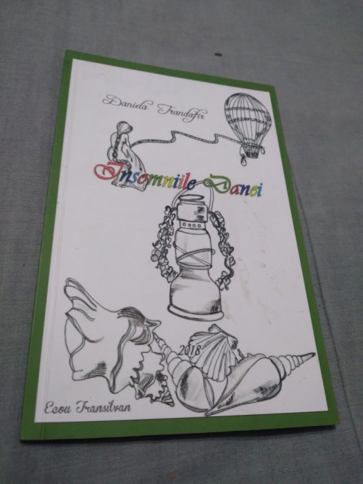 INSOMNIILE DANEI-DANIELA TRANDAFIR 2018 NOUA