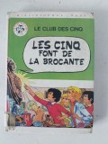 Enid BLYTON - LE CLUB DES CINQ/LES CINQ FONT DE LA BROCANTE - BIBLIOTHEQUE ROSE 1975 - carte pentru copii, in limba franceza