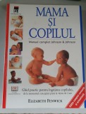 MAMA SI COPILUL - ELIZABETH FENWICK