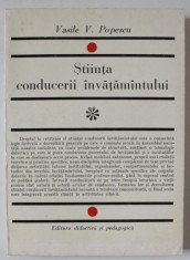 STIINTA CONDUCERII INVATAMANTULUI de VASILE V. POPESCU , 1973