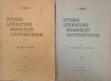 Carte Istoria literaturii romanesti contemporane, 2 volume, N. Iorga