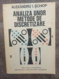 Analiza unor metode de discretizare- Alexandru I. Schiop