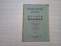 STIINTA METAPSIHICA cu 58 Ilustratii - Ch. Richet - M. Draganescu (trad.) -1926 foto