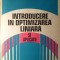 INTRODUCERE IN OPTIMIZAREA LINIARA SI APLICATII-EMIL BOROS, DUMITRU OPRIS-129699