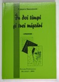 IN DOI TIMP SI TREI MISCARI , AFURISISME de FLORENTIN SMARANDACHE , 2002