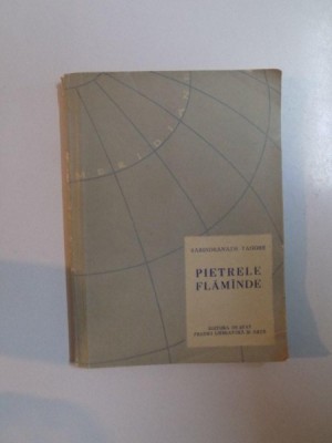 PIETRELE FLAMANDE de RABINDRANATH TAGORE , 1958 foto