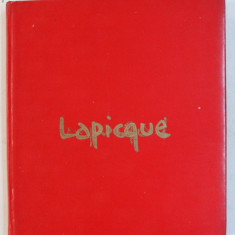 CHARLES LAPICQUE , CATALOGUE RAISONNE DE L ' OEUVRE PEINT ET DE LA SCULPTURE par BERNAND BALANCI , 1972