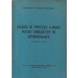 Calauza de protectie a muncii pentru conducatorii de autobasculante