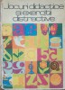 Angela Frincu - Jocuri Didactice Clasa I (1972), Exercitii Distractive, Culegere, Editura Didactica si Pedagogica, Coperta Cartonata