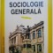 Sociologie generala &ndash; Petre Andrei
