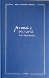 CRIMA SI PEDEAPSA-F.M. DOSTOIEVSKI