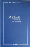 CRIMA SI PEDEAPSA-F.M. DOSTOIEVSKI-336139