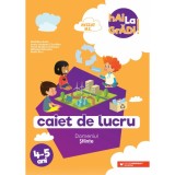 Hai la gradi! Stiinte. Caiet de lucru 4-5 ani. Editia a II-a - Ioana Andreea Ciocalteu, Mihaela Macelaru, Madalina Radu, Maria Ricu, Paula Beatrice Sc, Editura Paralela 45