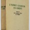 L ' ESPRIT COURTOIS EN ORIENT DANS LES CINQ PREMIERS SIECLES DE L 'HEGIRE par JEAN - CLAUDE VADET , 1968