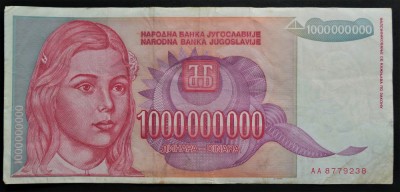 Bancnota 1000000000 DINARI / DINARA - YUGOSLAVIA, anul 1991 * cod 546 B foto
