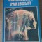 FECIOARELE PARISULUI-MARCEL PREVOST-229063