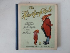Die Haschenschule. Carte veche in limba germana, pentru copii - carte veche in limba germana