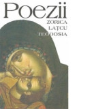 Poezii (Zorica Latcu-Teodosia) - Zorica Latcu-Teodosia