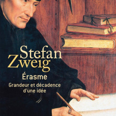Erasme | Stefan Zweig