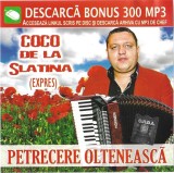 CD Muzica Coco de la Slatina - Petrecere Oltenească | Album | AMMA Record