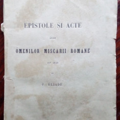 ION HELIADE-RADULESCU: EPISTOLE SI ACTE ALLE OMENILOR MISCARII ROMANE DIN 1848