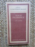 Karl Jaspers - Idei contemporane. Texte filosofice