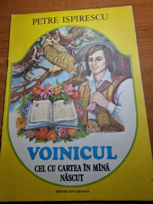 carte pentru copii - voinicul cel cu cartea in mana nascut-petre ispiresccu-1984 foto