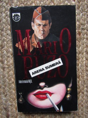 Mario Puzo - Arena sumbra (Editia: 1993) foto