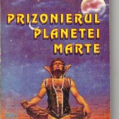 bnk ant Gustave Le Rouge - Prizonierul planetei Marte ( SF )