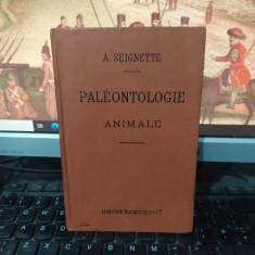 A. Seignette, Paleontologie animale, cu 168 gravuri, Hachette, Paris 1907, 020