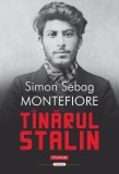 Tinarul Stalin Ed. 2026, Simon Sebag Montefiore - Editura Polirom