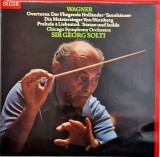 Wagner Chicago Symphony Orchestra, Sir Georg Solti &lrm;&ndash; Overtures ∙ Preludes ... NM / NM vinil, LP, disc muzica clasica _ Decca, UK, 1978