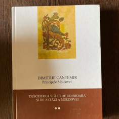 Dimitrie Cantemir - Descrierea starii de odinioara si de astazi a Moldovei (volumul 2)